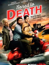 Bored to Death (season 3) tv show poster