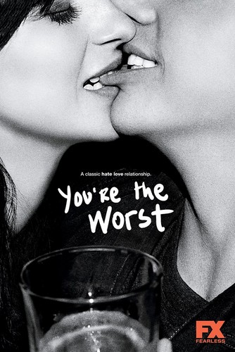 Youre-The-Worst-FX-poster-season-1-2014.jpg