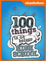 100 Things to Do Before High School (season 1) tv show poster
