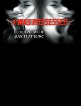 I Was Possessed (season 1) tv show poster
