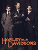 Harley and the Davidsons (season 1) tv show poster