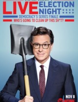 Stephen Colbert's Live Election Night (2016) movie poster