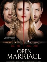 Open Marriage (2017) movie poster