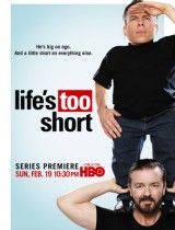 Lifes Too Short HBO season 1 2012 poster