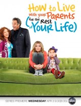How to Live With Your Parents season 1 ABC 2013 poster