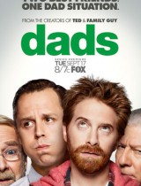 Dads FOX season 1 2013 poster