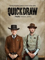 Quick Draw (season 1) tv show poster