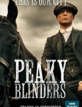 Peaky Blinders BBC TWO poster season 1 2013