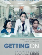 Getting On (season 1) tv show poster