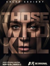Those Who Kill A&E season 1 2014 poster