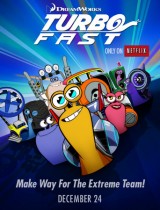 Turbo Fast Netflix season 1 2013 poster