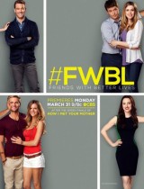friends with better lives poster CBS season 1 2014