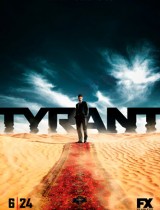 Tyrant FX poster season 1 2014