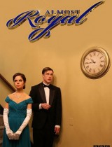 Almost Royal (season 1) tv show poster