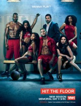 Hit the Floor poster VH1 season 2 2014