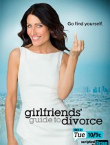 Girlfriends Guide to Divorce Bravo poster season 1 2014