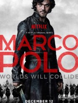 Marco Polo Netflix poster season 1 2014
