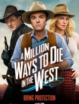 A Million Ways to Die in the West (2014) movie poster