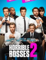 Horrible Bosses 2 (2014) movie poster