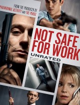 Not Safe for Work (2014) movie poster