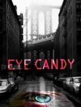 Eye Candy (season 1) tv show poster