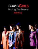 Bomb Girls: Facing the Enemy (2014) movie poster