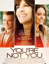You're Not You (2014) movie poster