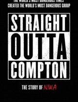 Straight Outta Compton (2015) movie poster