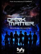 Dark Matter (season 1) tv show poster