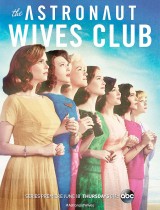 The Astronaut Wives Club (season 1) tv show poster