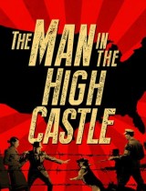 The Man in the High Castle (season 1) tv show poster