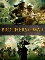 Brothers Of War (2015) movie poster