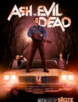Ash vs Evil Dead (season 1) tv show poster