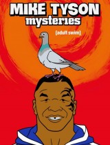 Mike Tyson Mysteries (season 3) tv show poster