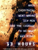 13 Hours The Secret Soldiers Of Benghazi (2016) movie poster