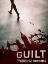 Guilt (season 1) tv show poster