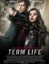 Term Life (2016) movie poster