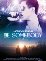 Be Somebody (2016) movie poster