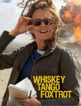 Whiskey Tango Foxtrot (2016) movie poster