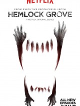 Hemlock Grove (season 3) tv show poster