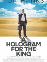 A Hologram for the King (2016) movie poster