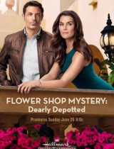 Flower Shop Mystery: Dearly Depotted (2016) movie poster