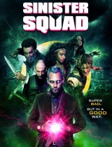 Sinister Squad (2016)  movie poster