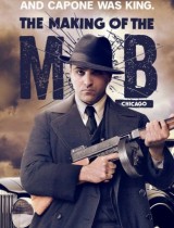 The Making of the Mob: Chicago (season 1) tv show poster