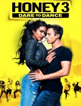 Honey 3: Dare to Dance (2016) movie poster
