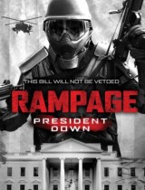 Rampage: President Down (2016) movie poster