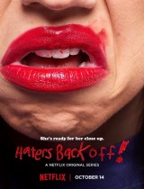 Haters Back Off (season 1) tv show poster