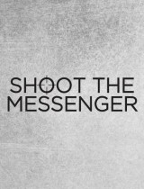 shoot-the-messenger