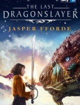 The Last Dragonslayer (2016) movie poster