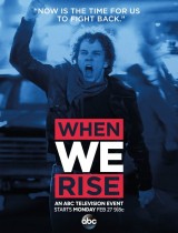 When We Rise (season 1) tv show poster